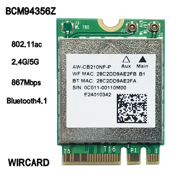 Dvigubos juostos adapteris WIRCARD BCM94356Z AW-CB210NF-P NGFF M. 2 WiFi bevielio ryšio kortelės 867Mbps + BT 4.1 802.11 ac BCM94356Z AC kortelės